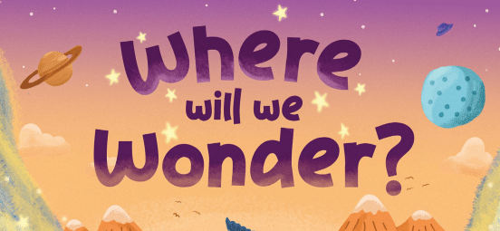Where Will We Wonder Landscape