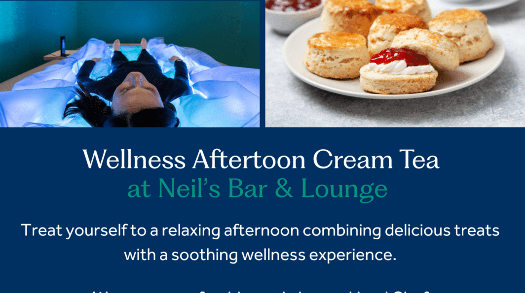 Wellness afternoon cream tea, Hilton Hotel, Northampton