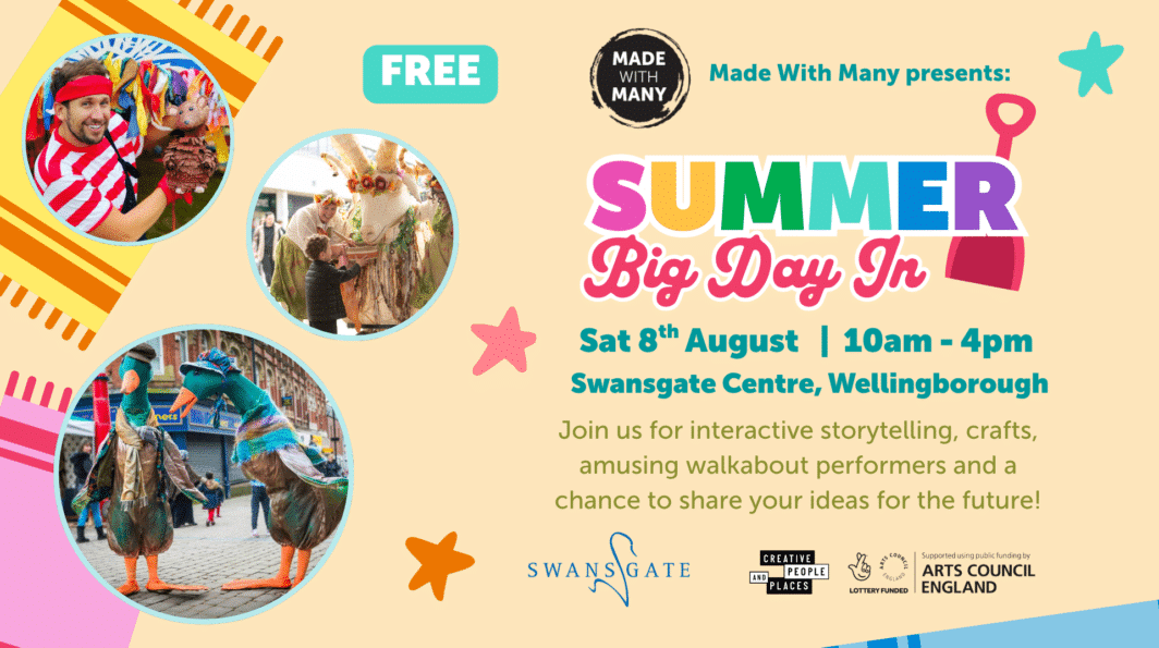WELLINGBOROUGH: Made With Many's Summer Big Day In