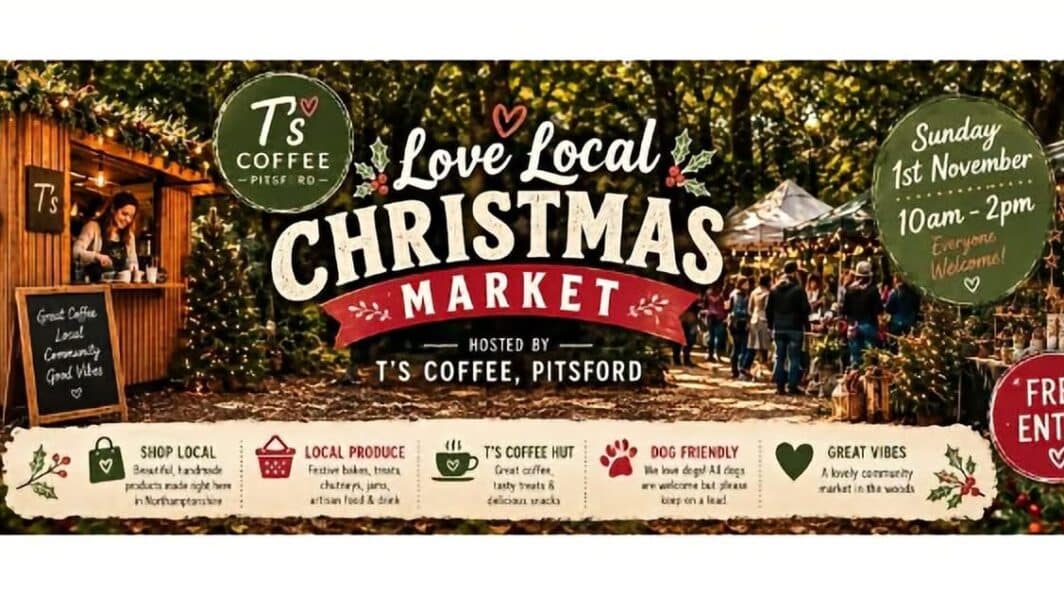 Christmas Love Local Market 🎄Pitsford